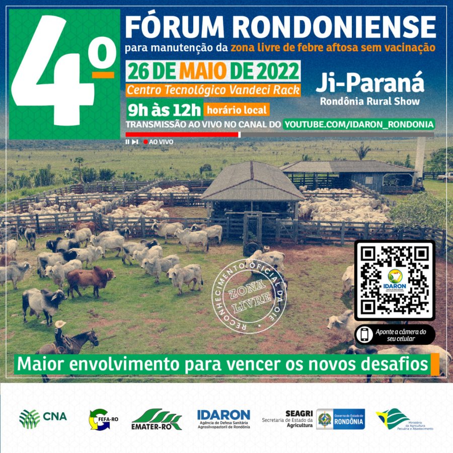 Idaron realiza 4º Fórum Rondoniense Para Manutenção da Zona Livre de Febre Aftosa sem Vacinação