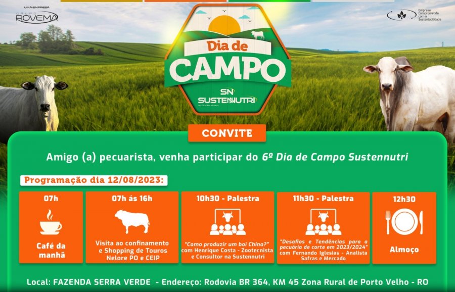 VEM AÍ O 6º DIA DE CAMPO DA SUSTENNUTRI NUTRIÇÃO ANIMAL