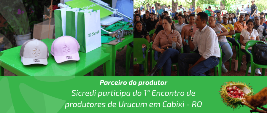 Sicredi marca presença no 1º Dia Especial do Urucum e reforça apoio ao produtor rural em Cabixi (RO)